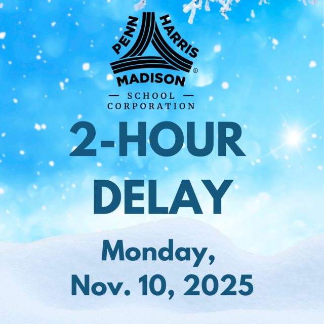 P-H-M schools will operate on a 2-hour delay tomorrow, Monday, November 10, 2025. Bus pick-ups and school start times will begin two hours later than their normal.
